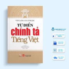 Từ Điển Chính Tả Tiếng Việt (Vl) - Vanlangbooks