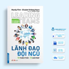 Lãnh Đạo Đội Ngũ - 10 Thách Thức 10 Giải Pháp - Vanlangbooks