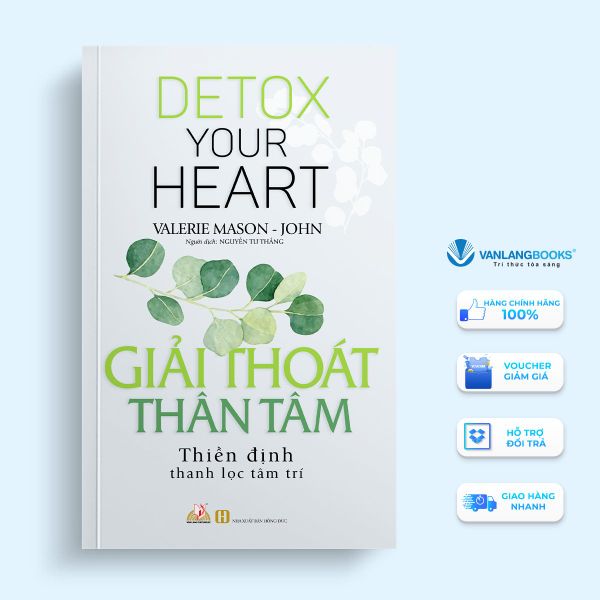 Giải Thoát Thân Tâm - Vanlangbooks