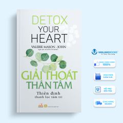 Giải Thoát Thân Tâm - Vanlangbooks