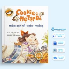 Cookie và mẹ Tạp Dề - Món canh nồi - chén - muỗng - Vanlangbooks