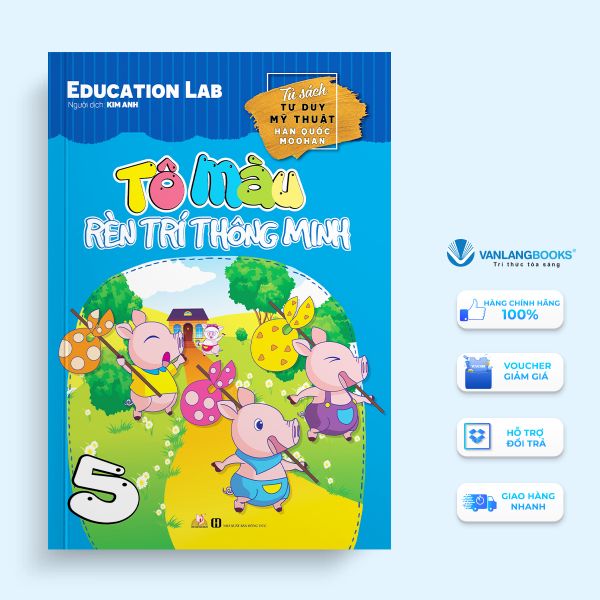 Sách Tô Màu Rèn Luyện Trí Thông Minh Tập 5 - Vanlangbooks