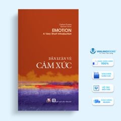 Dẫn luận về Cảm xúc( Tái bản 2020) - Vanlangbooks