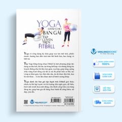 Yoga Dành Cho Bạn Gái Tập Luyện Trên Fitball ( Tái Bản) - Vanlangbooks