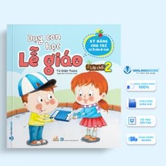 Sách Dạy Con Học Lễ Giáo - Lớp Chồi 2 - Vanlangbooks