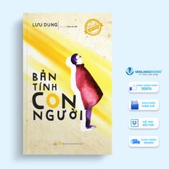 Quà Tặng Tâm Hồn - Bản Tính Con Người - Vanlangbooks