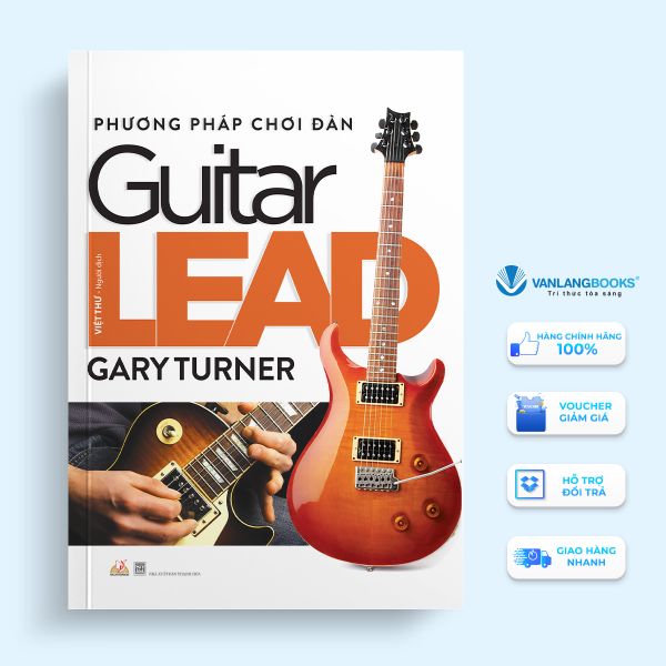 Phương Pháp Chơi Đàn Guitar Lead - Vanlangbooks