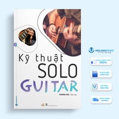 Kỹ thuật Solo Guitar - Vanlangbooks