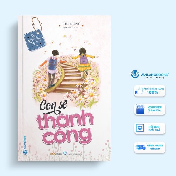 Con Sẽ Thành Công - Vanlangbooks