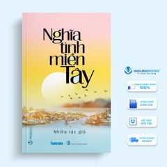Nghĩa Tình Miền Tây - Vanlangbooks