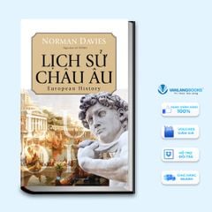Lịch sử Châu Âu (Tái Bản 2024) - Vanlangbooks