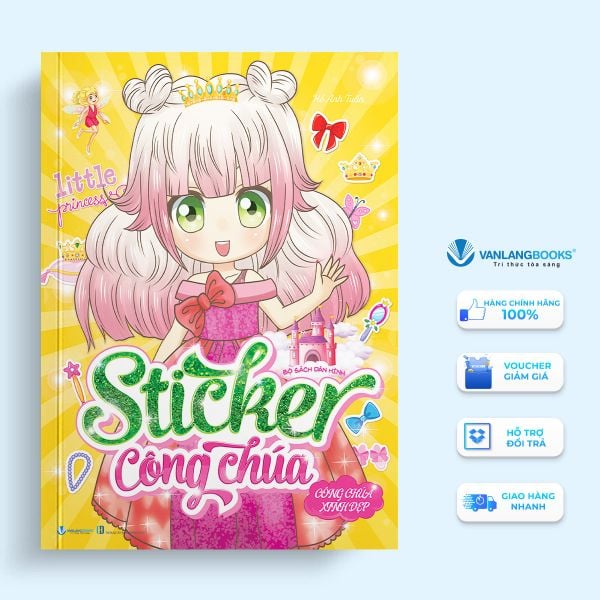 Bộ sách dán hình Sticker công chúa - Công chúa xinh đẹp - Vanlangbooks