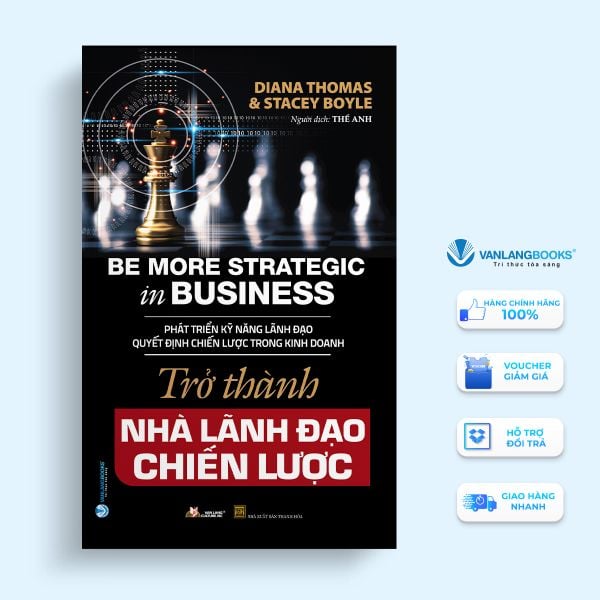 Trở Thành Nhà Lãnh Đạo Chiến Lược - Vanlangbooks