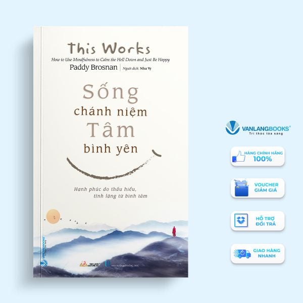 Sống Chánh Niệm - Tâm Bình Yên - Vanlangbooks