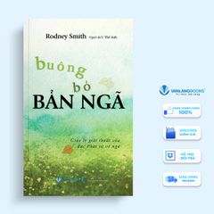 Buông Bỏ Bản Ngã - Vanlangbooks
