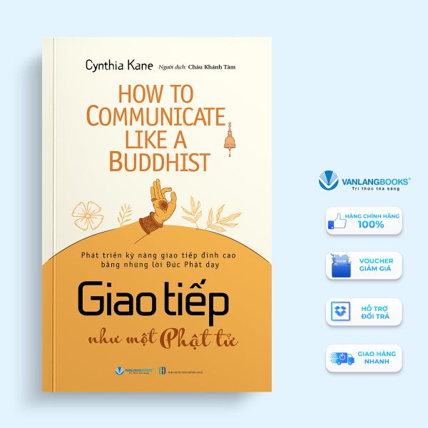 Giao Tiếp Như Một Phật Tử - Vanlangbooks
