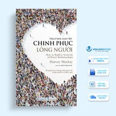 Tâm Lý Học Giao Tiếp - Chinh Phục Lòng Người - Vanlangbooks