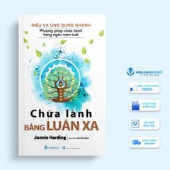 Hiểu Và Ứng Dụng Nhanh - Chữa Lành Bằng Luân Xa (Tái Bản 2024) - Vanlangbooks