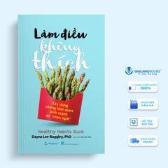 Làm Điều Không Thích - Vanlangbooks