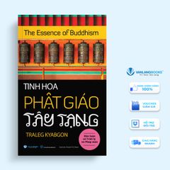 Tinh hoa Phật giáo Tây Tạng - Vanlangbooks
