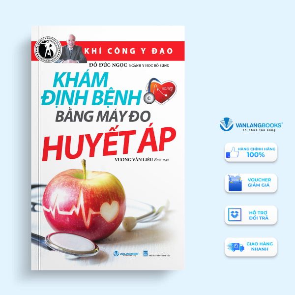 Khám định bệnh bằng máy đo huyết áp (Tái Bản 2024) - Vanlangbooks