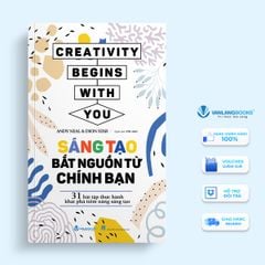 Sáng tạo bắt nguồn từ chính bạn - Vanlangbooks
