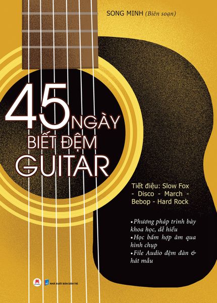 45 Ngày biết đệm Guitar - Huy Hoàng