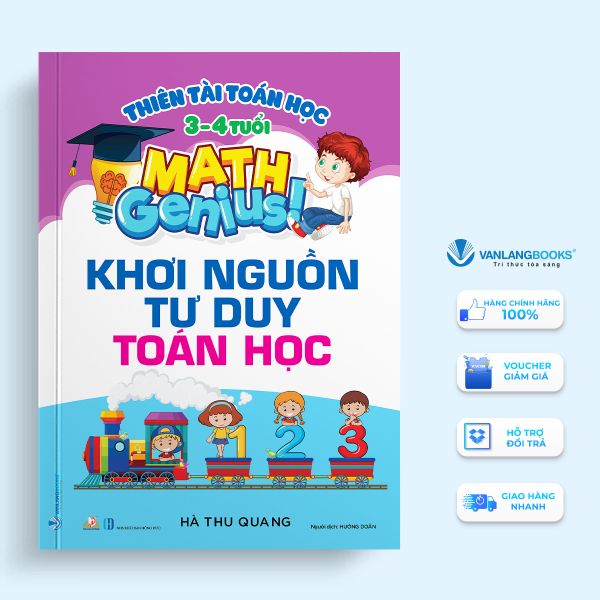 Sách Thiên Tài Toán Học (3 - 4 Tuổi) - Khơi Nguồn Tư Duy Toán Học - Vanlangbooks