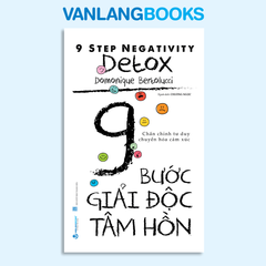 9 Bước Giải Độc Tâm Hồn - Vanlangbooks