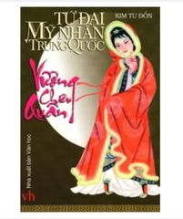 Tứ đại mỹ nhân Trung Quốc - Vương Chiêu Quân - Vanlangbooks