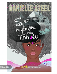 Sự huyền diệu của tình yêu - Vanlangbooks