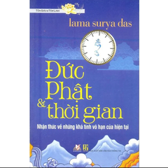 Đức Phật & thời gian - Vanlangbooks