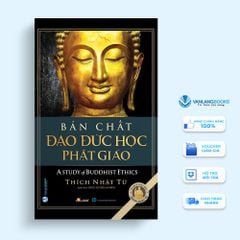 Bản Chất Đạo Đức Học Phật Giáo - Vanlangbooks