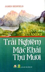 Trải nghiệm mặc khải thứ mười - Vanlangbooks