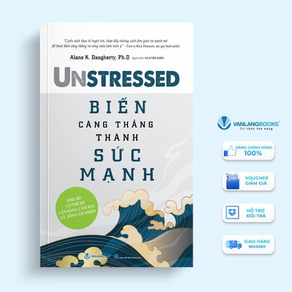Biến căng thẳng thành sức mạnh - Vanlangbooks