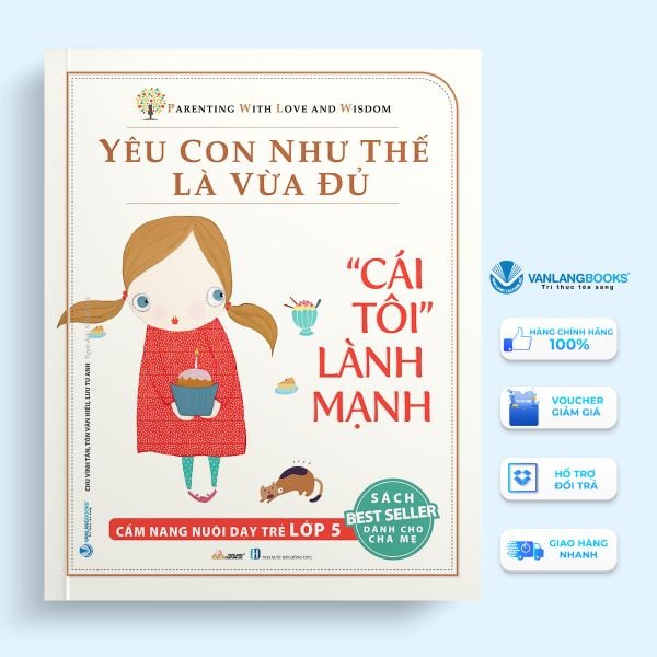 Yêu Con Như Thế Là Vừa Đủ - 