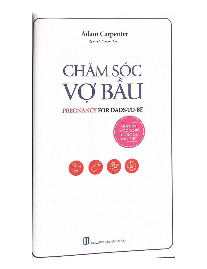 Chăm Sóc Vợ Bầu - Mọi Điều Các Ông Bố Tương Lai Nên Biết-Vanlangbooks