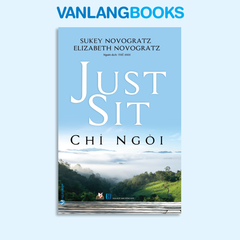 Chỉ Ngồi - Vanlangbooks