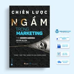 Chiến Lược Ngầm Trong Marketing - Vanlangbooks