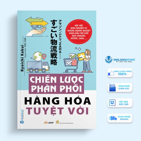 Combo sách “Chiến lược phân phối hàng hóa tuyệt vời” và sách “Kết thân cùng thay đổi làm bạn với rủi ro” - Vanlangbooks