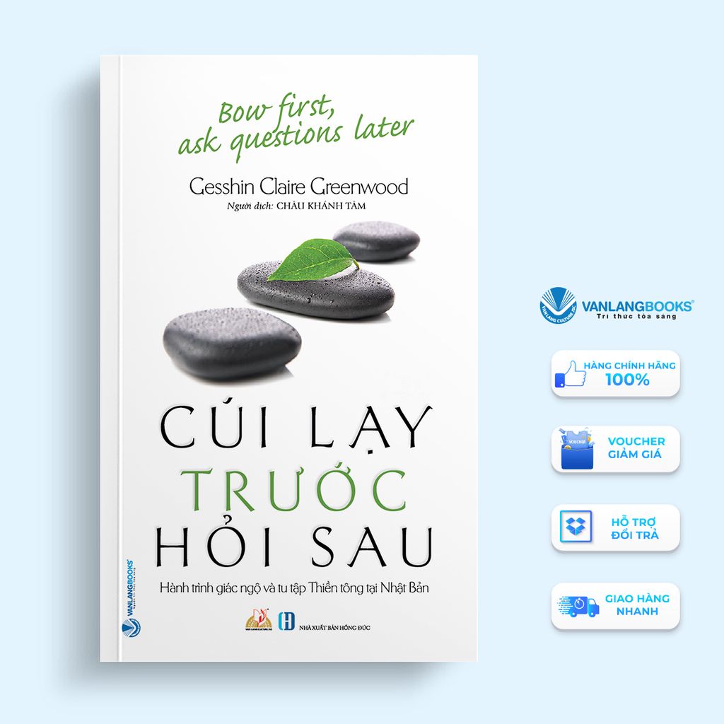 Cúi Lạy Trước Hỏi Sau - Vanlangbooks