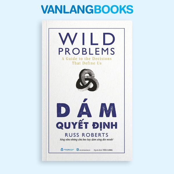 Dám Quyết Định - Vanlangbooks