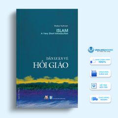 Dẫn Luận Về Hồi Giáo (Tái Bản 2020) - Vanlangbooks