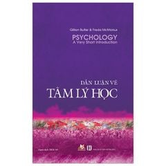 Dẫn Luận Về Tâm Lý Học - Vanlangbooks