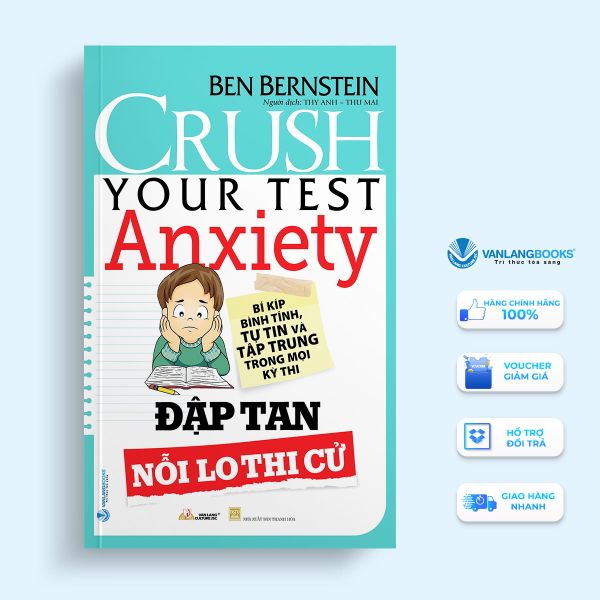 Đập Tan Nổi Lo Thi Cử - Vanlangbooks