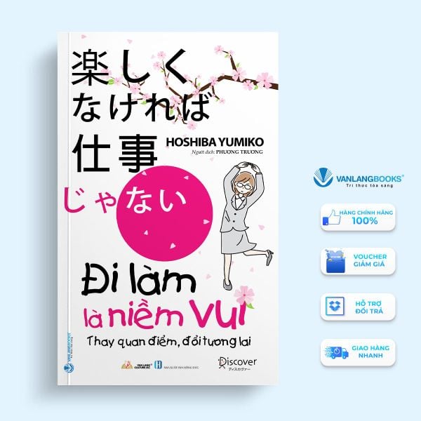Đi làm là niềm vui - Vanlangbooks