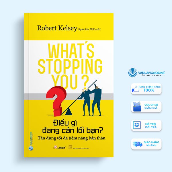 Điều Gì Đang Cản Lối Bạn? - Vanlangbooks