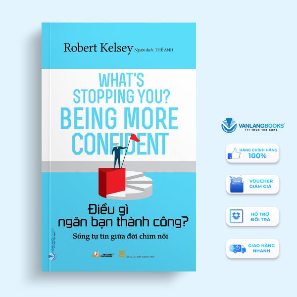 Điều Gì Ngăn Bạn Thành Công? - Vanlangbooks