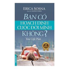 Bạn Có Hoạch Định Cuộc Đời Mình Không?