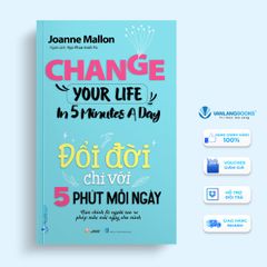 Đổi đời chỉ với 5 phút mỗi ngày - Vanlangbooks